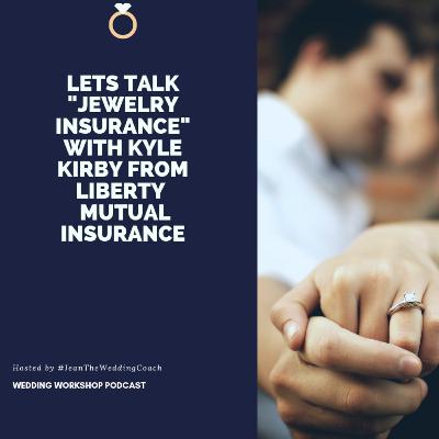 Lets Talk Jewelry Insurance with Kyle Kirby from Liberty Mutual 🗽