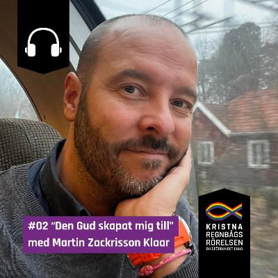 02 "Den Gud skapat mig till" Martin Zackrisson Klaar