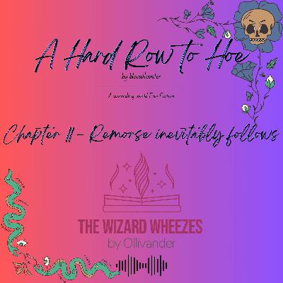 A Hard Row to Hoe - Chapter 11 A Hard Row to Hoe - Chapter 11