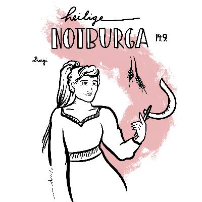13. September: Heilige Notburga