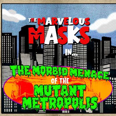 [TEASER] The Marvelous Masks - Episode 1