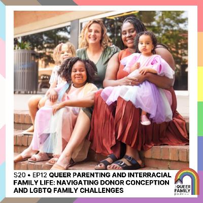 Queer Parenting and Interracial Family Life: Navigating Donor Conception and LGBTQ Family Challenges Queer Parenting and Interracial Family Life: Navigating Donor Conception and LGBTQ Family Challenges