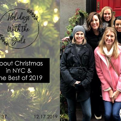Christmas in New York & Best of 2019