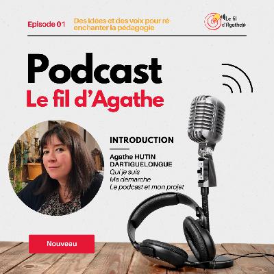 Épisode 1 – Des idées et des voix pour réinventer la pédagogie