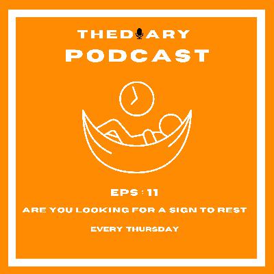 11.Are You Looking For A Sign To REST - this is it.