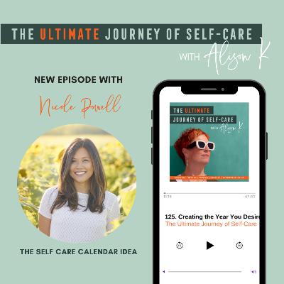 The Self-Care Calendar Idea with Nicole Powell