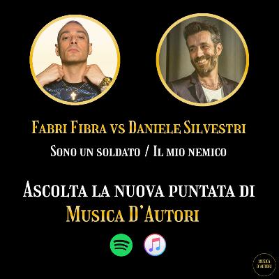 Fabri Fibra vs Daniele Silvestri - Sono un soldato / Il mio nemico