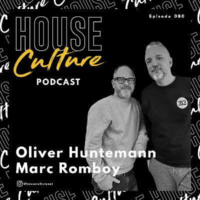 080: Oliver Huntemann x Marc Romboy