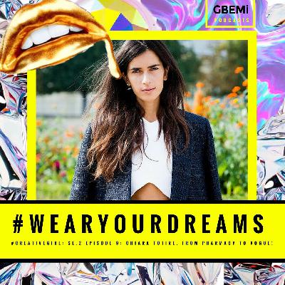 SE 2: 9:- Chiara Totire - #FASHIONGIRL: From Pharmacy to VOGUE!!
