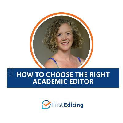 How to Choose the Right Academic Editor
