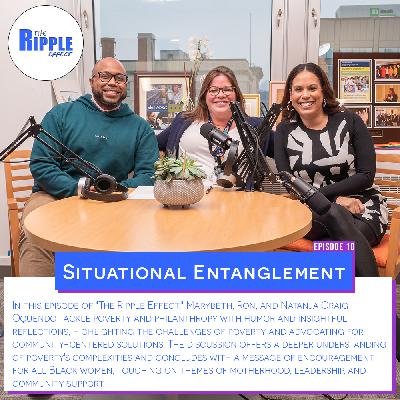 Situational Entanglement Situational Entanglement