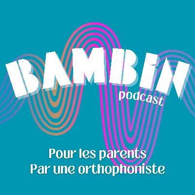 Episode 5 - Communiquer avec son bébé (2 - 3 ans)