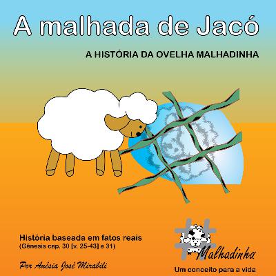 A Malhada de Jacó - por Sofia Mirabili