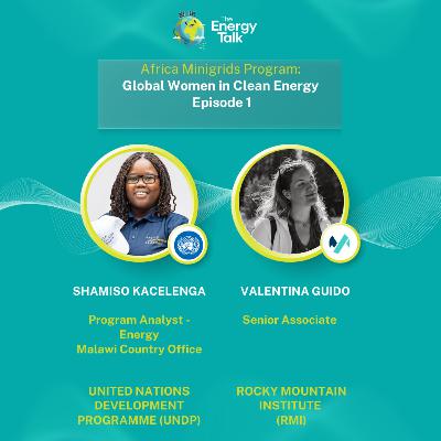 Africa Minigrids Program: Global Women in Clean Energy Episode 1