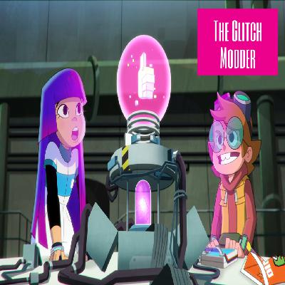 Ep. 010: The Glitch Modder