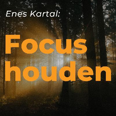 Enes Kartal over leren, prioriteiten stellen en de leiding nemen Enes Kartal over leren, prioriteiten stellen en de leiding nemen