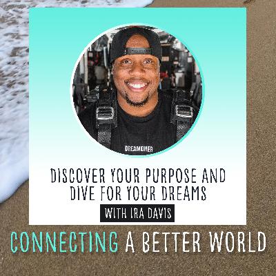 CABW 063: Discover Your Purpose and Dive For Your Dreams
