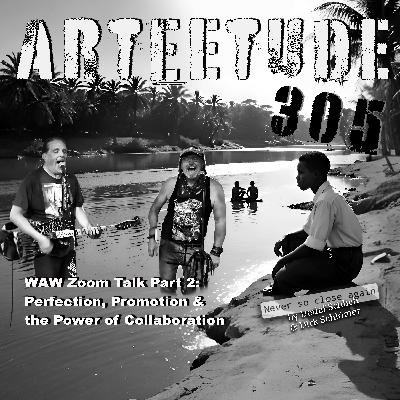 #Arteetude 305 – Schlich & Schlömer in a WAW Zoom Talk Part 2: Perfection, Promotion & the Power of Collaboration. The episode concludes with a live version of The Niles Bittersweet Song recorded in Ballydehob — a raw, heartfelt performance capturing the living pulse of their collaboration. #Arteetude 305 – Schlich & Schlömer in a WAW Zoom Talk Part 2: Perfection, Promotion & the Power of Collaboration. The episode concludes with a live version of The Niles Bittersweet Song recorded in Ballydehob — a raw, heartfelt performance capturing the living pulse of their collaboration.