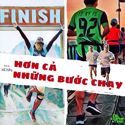 #9. Hơn cả những bước chạy #9. Hơn cả những bước chạy