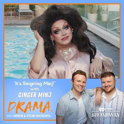 "It's Reigning Minj!" with Ginger Minj