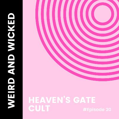 CULT: Heaven’s Gate
