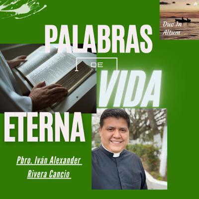 T4. Ep. 7. Palabras de Vida Eterna. Arrepiéntanse y crean en el Evangelio T4. Ep. 7. Palabras de Vida Eterna. Arrepiéntanse y crean en el Evangelio