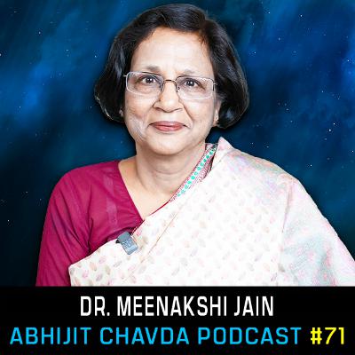#71 - Dr. Meenakshi Jain on Glory, Destruction, Tragedies and Defiant Resilience of Eternal Kashi