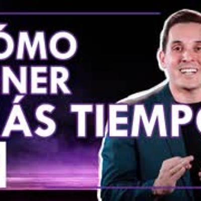 CÓMO ADMINISTRAR TU TIEMPO | Mauricio Benoist | Clase transfórmate #2