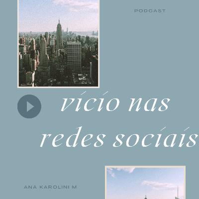 Vício em redes sociais #04