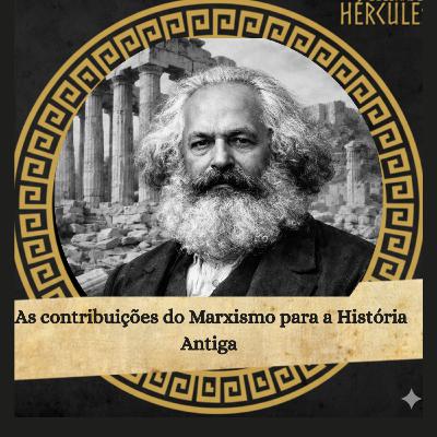 038 As contribuições do marxismo para a história antiga