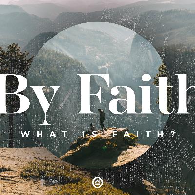 Joseph: Faith to See What God Sees - Part 2
