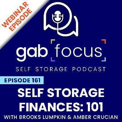 Self Storage Finances 101 with Brooks Lumpkin and Amber Crucian