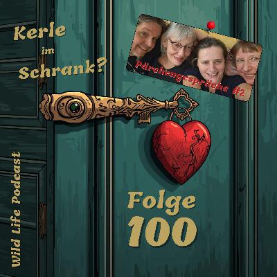 Folge 100 – Kerle im Schrank? – Pärchengespräch #2 mit Carola und Babs Folge 100 – Kerle im Schrank? – Pärchengespräch #2 mit Carola und Babs