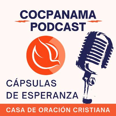 Episodio 65 - Cápsula de Esperanza: "Otra vez" Episodio 65 - Cápsula de Esperanza: "Otra vez"