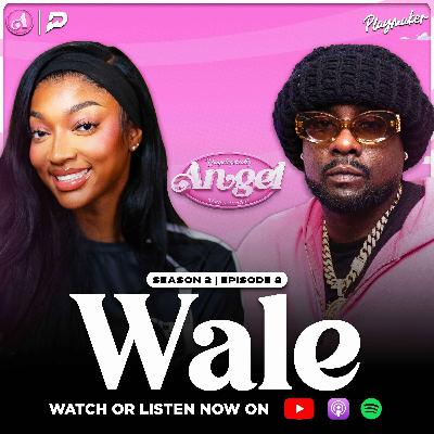 Wale Wants Angel In The Studio?! What It’s Like Dating As A Celebrity + Untold Hollywood Stories Wale Wants Angel In The Studio?! What It’s Like Dating As A Celebrity + Untold Hollywood Stories