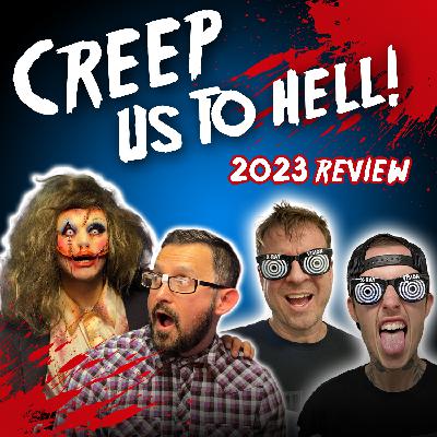 Creep Us To Hell - Terror Trader's 2023 Roundup!