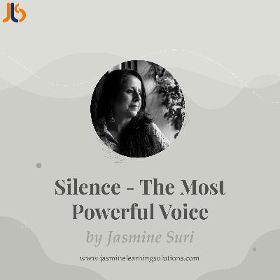 Silence - The Most Powerful Voice Silence - The Most Powerful Voice