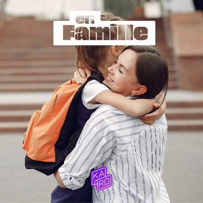 Ep. 12 - L'entrée au collège, une étape à accompagner