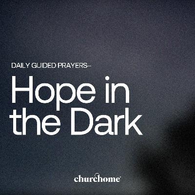 Hope in the Dark