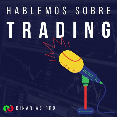 Gestión del Riesgo en el Trading de Opciones Binarias | Episodio 49 Gestión del Riesgo en el Trading de Opciones Binarias | Episodio 49