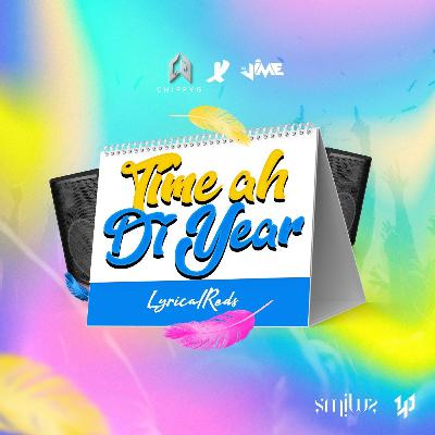 TIme Ah Di Year- Lyrical Reds | Antigua Soca 2024