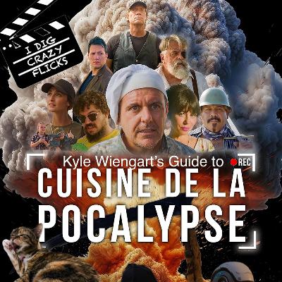 Kyle Weingart's Guide to "Cuisine de la 'Pocalypse" Kyle Weingart's Guide to "Cuisine de la 'Pocalypse"
