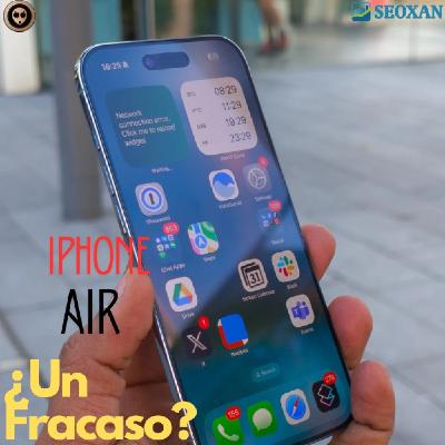 Es el iPhone Air ¿Un Fracaso?