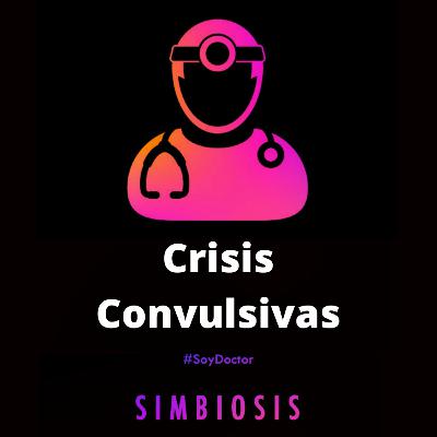 Crisis Convulsivas