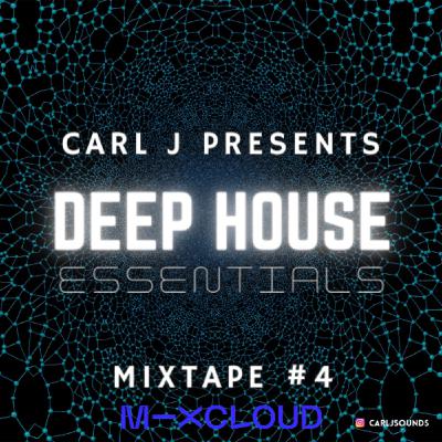 CARL J Presents: Deep House Essentials Worldwide Radio #004 CARL J Presents: Deep House Essentials Worldwide Radio #004
