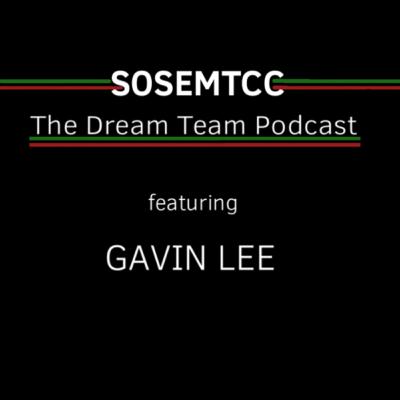The Dream Team Podcast (ft Gavin Lee) The Dream Team Podcast (ft Gavin Lee)