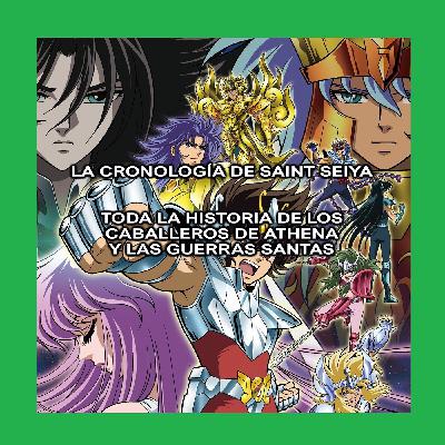 SAINT SEIYA: Toda la historia ordenada cronológicamente