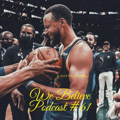 We Believe Podcast #61 - O CAMPEÃO VOLTOU!