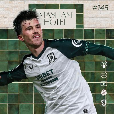BORO RUN RIOT IN HULL! (HULL 1-4 MIDDLESBROUGH REACTION) | The Boropolis Podcast - #148