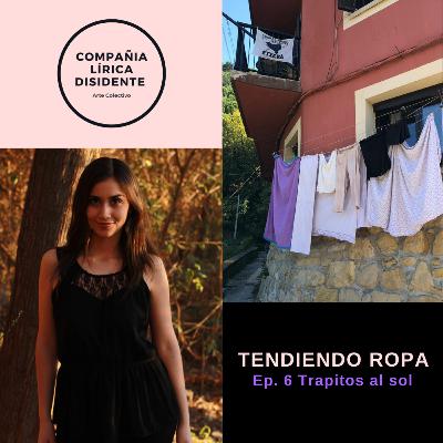 Ep. 6 Trapitos al sol Ep. 6 Trapitos al sol